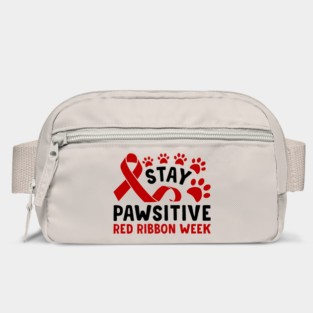 Stay Pawsitive Red Ribbon Week Awareness 2022 Anti Drug Free Cat Dog Pet Paw Bag