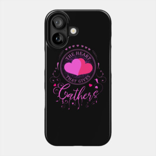 The heart that gives Gathers, Spiritual Quote Phone Case