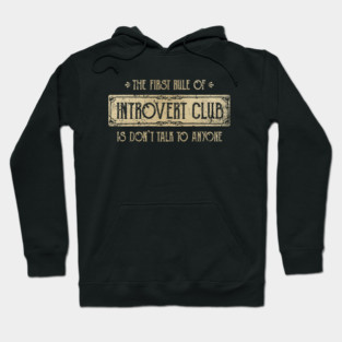 Introvert Club Hoodie