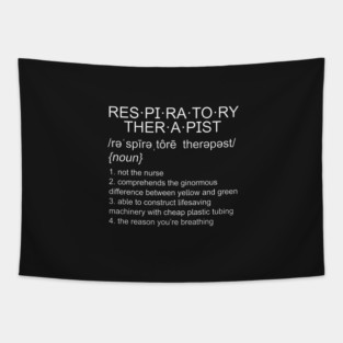 Respiratory Therapy Therapist Definition Tapestry