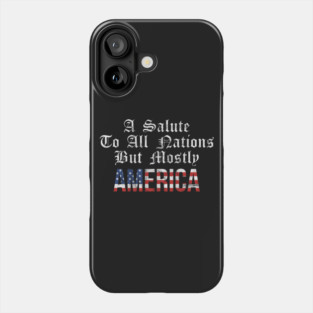 A Salute to All Nations But Mostly AMERICA! Vintage Phone Case