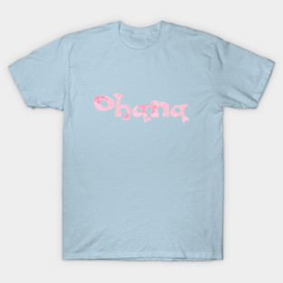Ohana T-Shirt