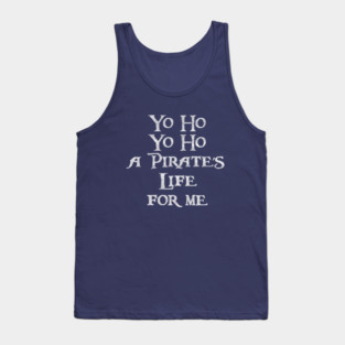 Yo ho Yo ho Tank Top
