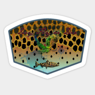 Dry Fly or Die Sticker