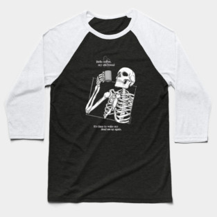 Good Mourning Baseball T-Shirt