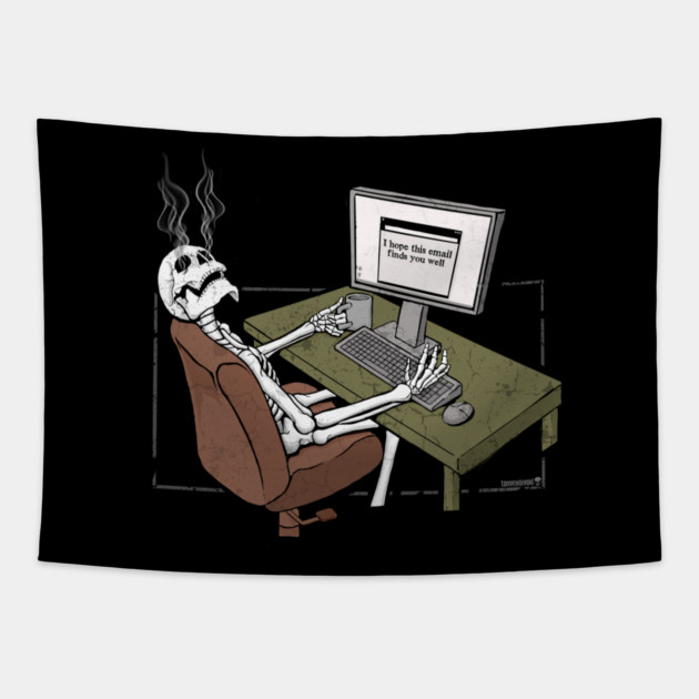 Not well. Tapestry by Tommy Devoid