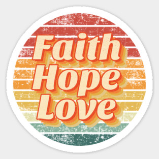 Retro Faith Hope Love Sticker