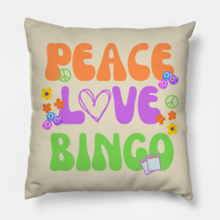 Funny Bingo Gift Peace Love Bingo Pillow