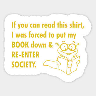 Book Worm Re-enter Society Sticker
