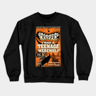 I Was a Teenage Werewolf Crewneck Sweatshirt