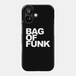 Bag of Funk Phone Case