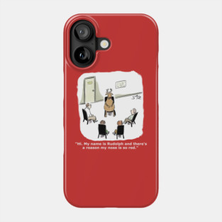 Funny Rudolph the Red Nosed Reindeer cartoon Phone Case