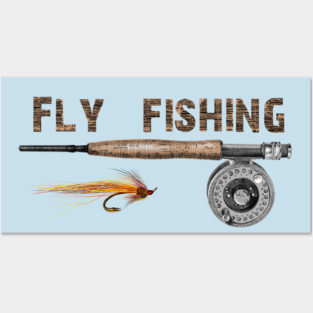 Fly fishing Posters and Art