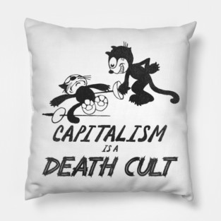 Felix the Cat ● Capitalism is a Death Cult Pillow