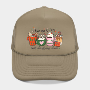 I Run on Coffee and Christmas Cheer Hat
