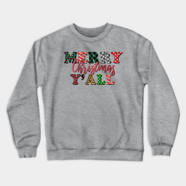 Merry Christmas Ya'll Crewneck Sweatshirt by MCALTees