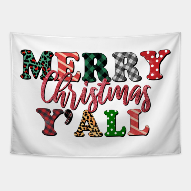 Merry Christmas Ya'll Tapestry by MCALTees