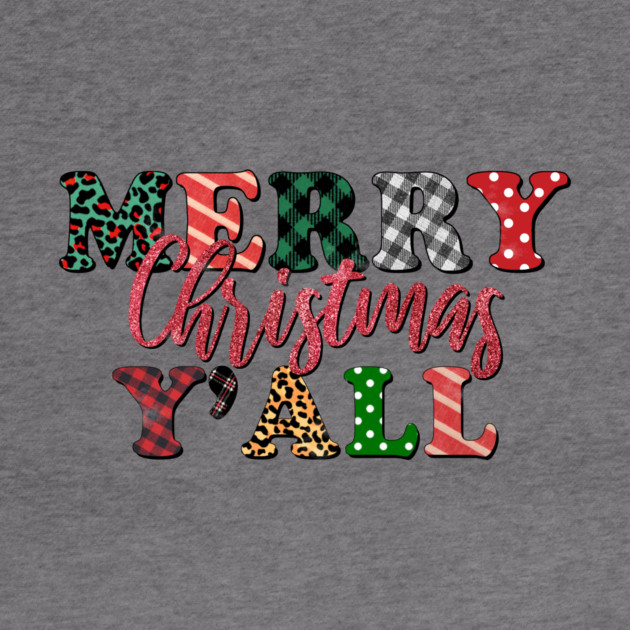 Merry Christmas Ya'll by MCALTees