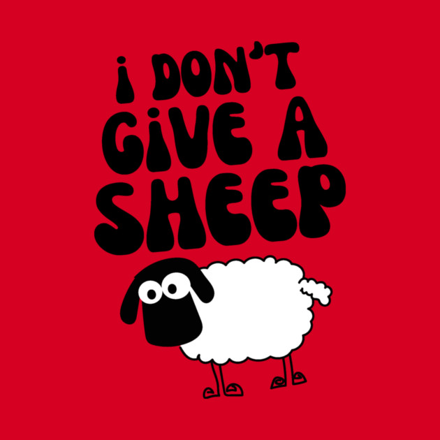 I Don't Give A Sheep by The WYLD Tribe