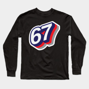 67 Long Sleeve T-Shirt