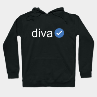 Verified Diva (White Text) Hoodie
