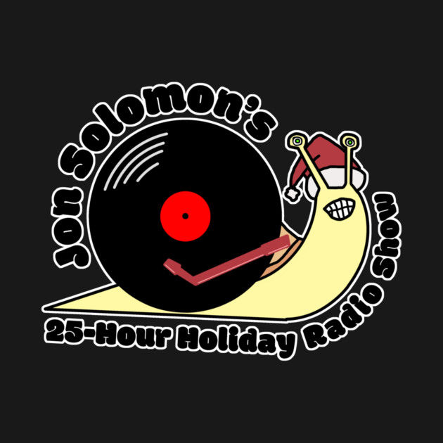 25-Hour Holiday Radio Show snail (with text) by jonsolomon