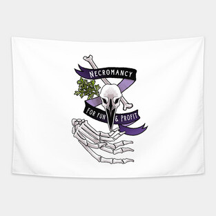 Necromancy for fun and profit Tapestry