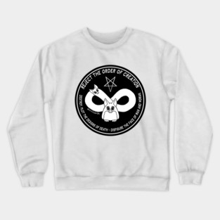 Reject the order of creation Crewneck Sweatshirt