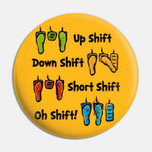 Oh Shift! Pin