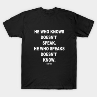 Lao Tzu Quote T-Shirt