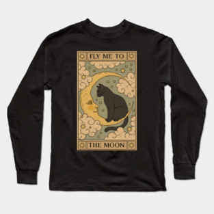 Fly Me to the Moon Long Sleeve T-Shirt
