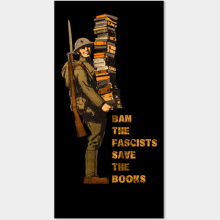 Ban the fascists save the books Posters and Art