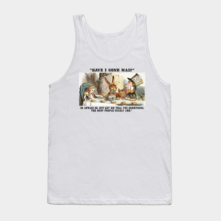 Alice in wonderland mad hatter party advice Tank Top