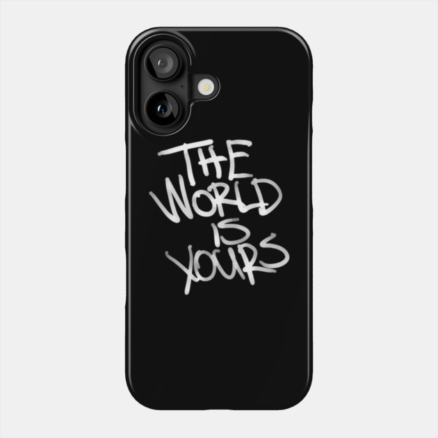 The World Is Yours Phone Case by Demian Stipatio