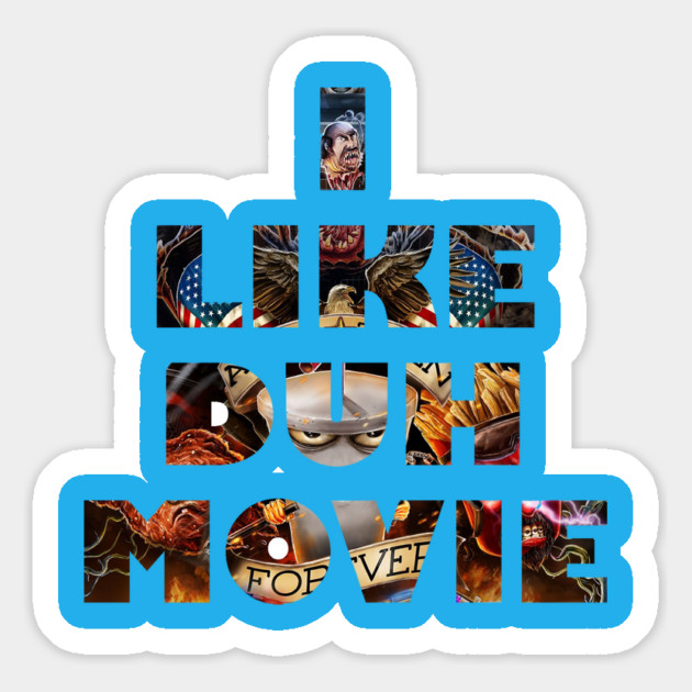 I LIKE DUH MOVIE (Plantasm Version) Magnet by Art Comedy Pop-Culture Network!