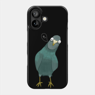 Funny Pigeon Phone Case