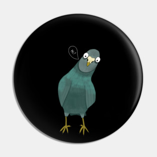 Funny Pigeon Pin