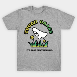 Touch Grass T-Shirt