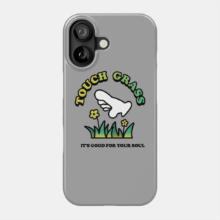 Touch Grass Phone Case