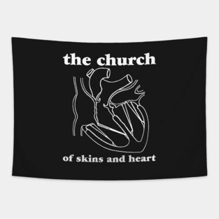 The Church of Skins and Heart Tapestry