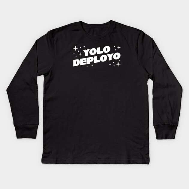 YOLO DEPLOYO Kids Long Sleeve T-Shirt by allisawr