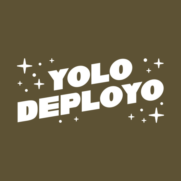 YOLO DEPLOYO by allisawr