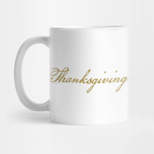 Thanksgiving Gold Script Typography Mug