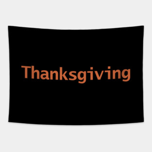 Thanksgiving Harvest Orange Colored Text Tapestry