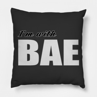 I'm with BAE Pillow
