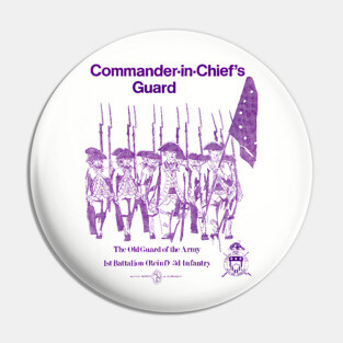 Commander-in-Chief's Guard - original color Pin