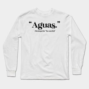 Aguas Long Sleeve T-Shirt