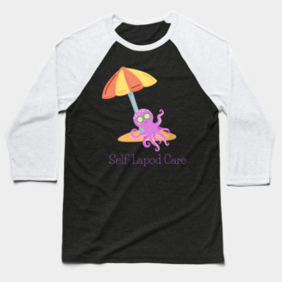Self-Lapod Care Baseball T-Shirt