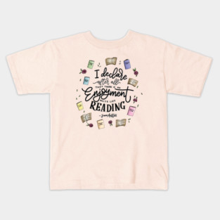 'No Enjoyment Like Reading' Quote Kids T-Shirt