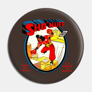 Who's The Baddest? Pin